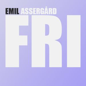 Emil Assergård- FRI  