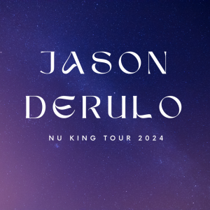 Jason Derulo - Nu King Tour 